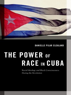 cover image of The Power of Race in Cuba